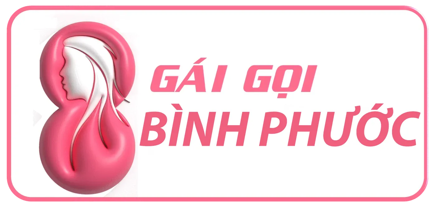 GÁI GỌI BÌNH PHƯỚC